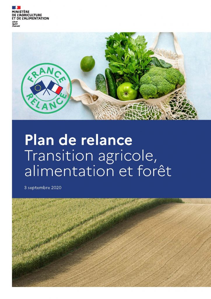Plan de relance - volet Transition agricole, alimentation et forêt