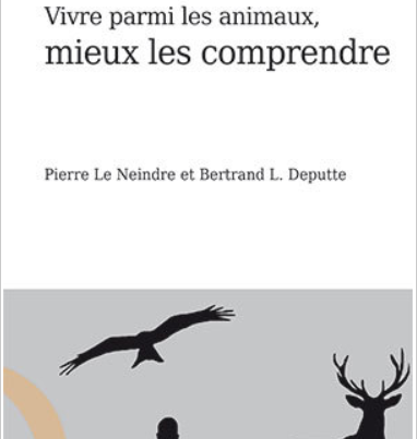 Couverture du livre Vivre parmi les animaux, mieux les comprendre